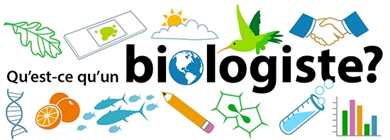 Biologistes